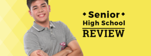 A portrait of a person beside the text "Senior High School REVIEW"