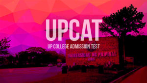 UPCAT (UP College Admission Test) text over the campus